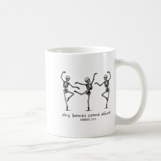 Mug Dancing Skeleton Dry Bones Come Alive Christian Ha (Droite)
