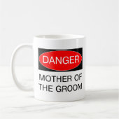 Mug Danger - mère du T-shirt drôle de mariage de marié (Gauche)