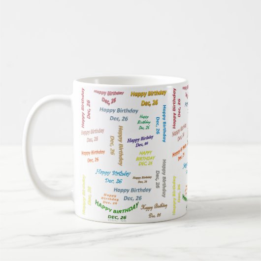 Mug d'anniversaire du 26 décembre (Gauche)