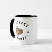 Mug Dans Café nous faisons confiance à drôle (Devant gauche)