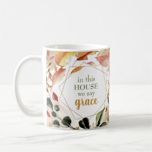 Mug Dans Cette Assemblée, Nous Disons Grace Autumn Wa