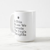 Mug Dans Cette Chambre, Nous Racontons Les Pensées Des (Devant gauche)