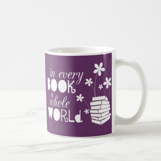 Mug Dans chaque livre un monde entier (Droite)