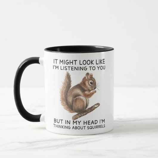 Mug Dans ma tête, je pense aux écureuils amusants (Gauche)