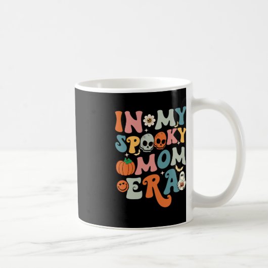 Mug Dans Mon Éffrayant Époque Mère Drôle Halloween Fem (Droite)