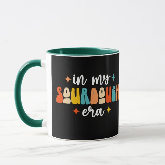 Mug Dans Mon Époque De Sourdough Super Dour Dough Make (Gauche)