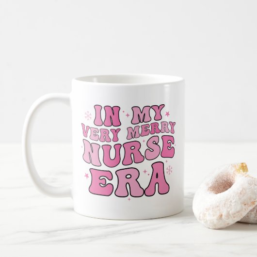 Mug Dans Mon Époque Très Joyeuse Infirmière - Infirmiè (Avec donut)