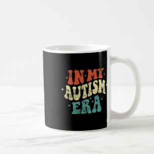 Mug Dans mon ère d'autisme drôle Sensibilisation sur l