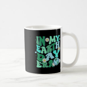 Mug Dans Mon Jour des terres Époque Drôle Jour des ter