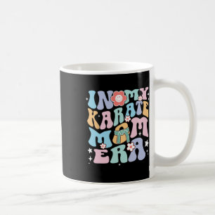 Mug Dans Mon Karate Maman Era Martial Arts Super