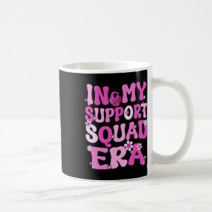 Mug Dans Mon Soutien L'Ère De Squad Super Cancer Du Se