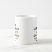 Mug Dans tes mains, je remets tout Écriture (Centre)