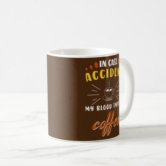 Mug Dans un accident coque Mon groupe sanguin est Café (Devant droit)