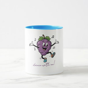 Mug Danse Avec Moi Raisin Heureux