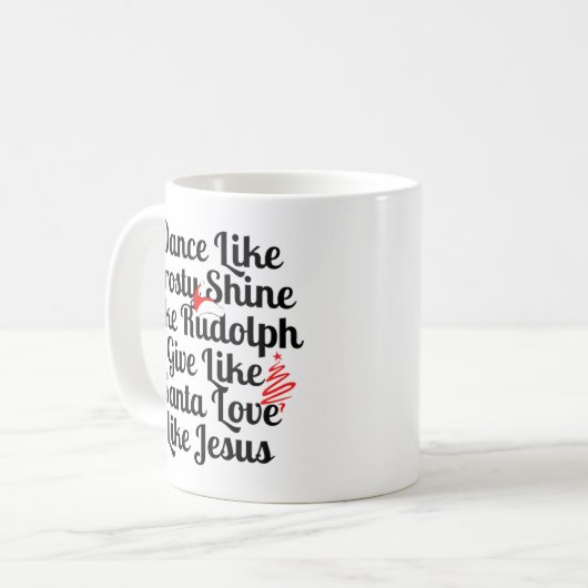 Mug Danse Comme Frosté Brillant Comme Rudolph Donner C (Devant gauche)
