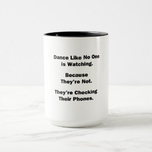 Mug Danse comme personne ne regarde
