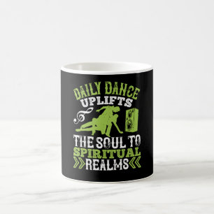 Mug Danse - Danse Quotidienne Danser L'Âme