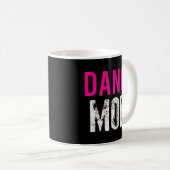 Mug Danse Maman Danse Danse Ballet Exercice (Devant droit)
