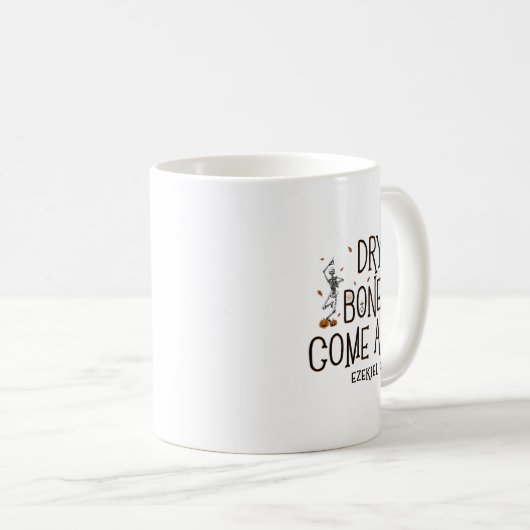 Mug Danser Squelette Sec Bones Venez Vivant Halloween (Devant droit)