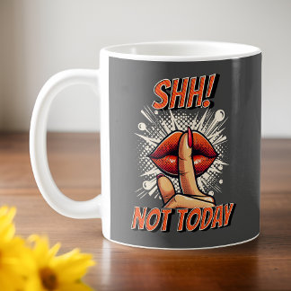 Mug Dark Grey - Shh ! Pas aujourd'hui