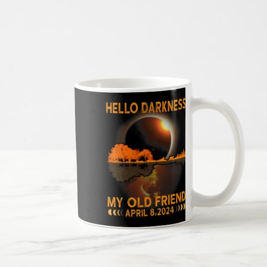 Mug Darkness My Friend Solar Eclipse 8 avril 2024 Funn (Droite)