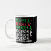 Mug Dasher Dancer Prancer And Bourbon Christmas Xmas H (Gauche)