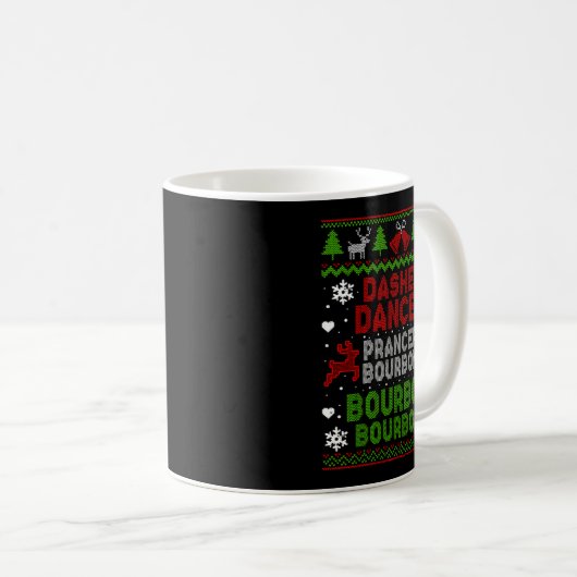 Mug Dasher Dancer Prancer Bourbon Ugly Christmas Santa (Devant droit)