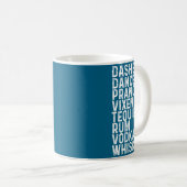 Mug Dasher Dancer Prancer Vixen Tequila Rum Vodka And  (Devant droit)