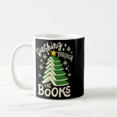 Mug Dashing Through The Books Christmas Book Lovers Me (Gauche)