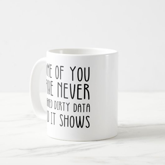 Mug Data Analyst And Data Scientist Funny Data Work (Devant gauche)