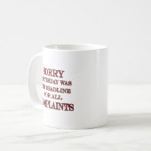 Mug Date-butoir pour des plaintes (Devant gauche)