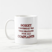 Mug Date-butoir pour des plaintes (Gauche)