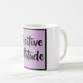 Mug d'attitude positive (Devant droit)