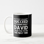 Mug DAVID Nom cadeau Anniversaire Personnalisé Funny C<br><div class="desc">DAVID Nom Cadeau Personnalisé Anniversaire Funny Christmas Joke</div>