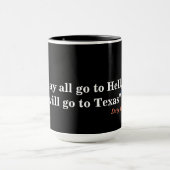 Mug Davy Crockett Citation Sur L'Enfer Et Le Texas (Centre)
