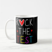 Mug Day Rock The Test Teacher Test Day Funny Teache (Gauche)