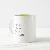 Mug de Bureau Drôle avec des Citations de Travail (Devant gauche)