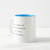 Mug de Bureau Drôle avec des Citations de Travail (Devant gauche)
