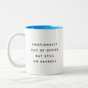 Mug de Bureau Drôle avec des Citations de Travail 