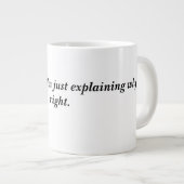 Mug de café amusant - Citation sarcastique pour le (Devant droit)