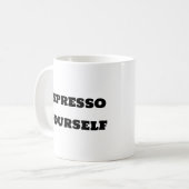 Mug de café amusant - Espresso Yself (Devant gauche)