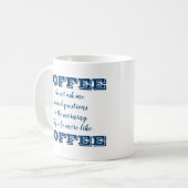 Mug de café amusant | Être plus comme du café (Devant gauche)