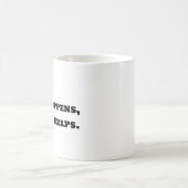 Mug de café amusant - La vie arrive Café aide (Centre)