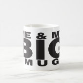 Mug de café amusant - Moi et ma grande Mug Design (Centre)