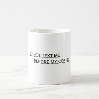 Mug de café de bureau amusant - Veuillez ne pas me