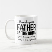 Mug de café de mariage drôle pour le père de la ma (Gauche)