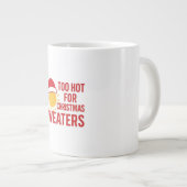 Mug de café de Noël drôle – Trop chaud pour les pu (Devant droit)