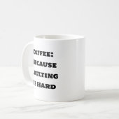 Mug De Café Drôle - Café Parce Que L'Adulte Est Du (Devant gauche)