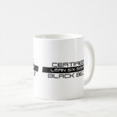 Mug de café Lean Six Sigma Black Belt Certifié (Devant droit)