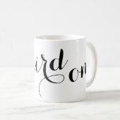 Mug de café mignonne amusant - Étrange sur (Devant droit)